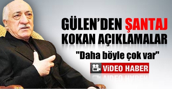 Gülən Azərbaycanda kimləri “kasset”lə şantaj edir? – Video