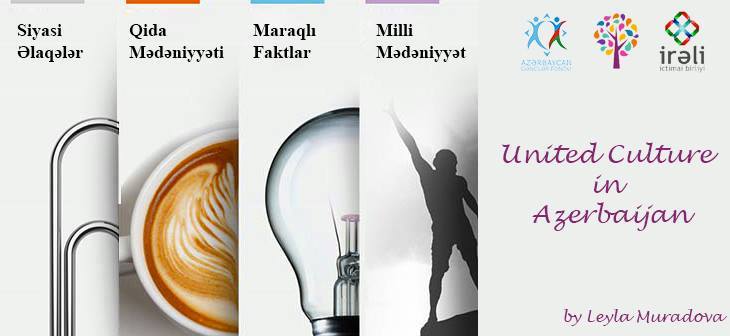 “United Culture in Azerbaijan” layihəsinə start veriləcək
