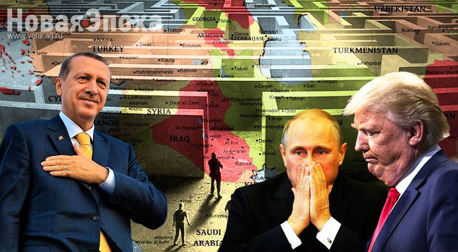 Tramp, Putin, “Böyük Yaxın Şərq” planı və türk labirinti