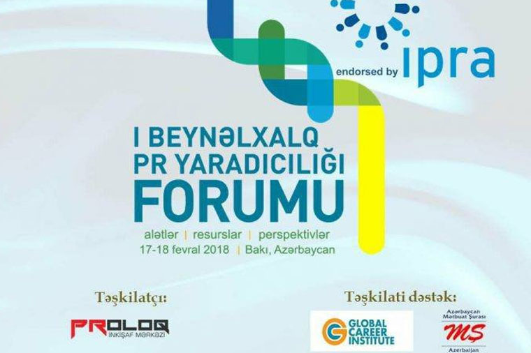 I Beynəlxalq PR Yaradıcılığı Forumu Bakıda işə başlayacaq