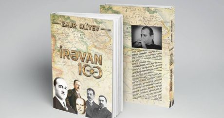 “İrəvan-100” kitabı arxiv sənədləri və tədqiqatlar əsasında hazırlanıb