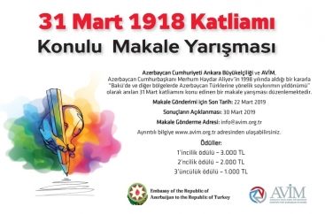 31 Mart – Azərbaycanlıların Soyqırımı Gününə aid məqalə müsabiqəsi elan olundu – Türkiyədə