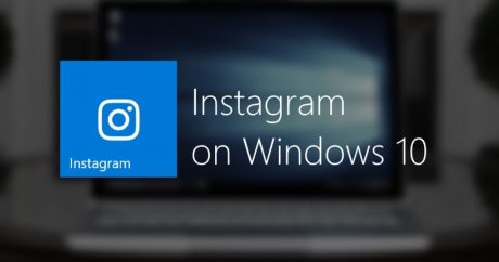 “Instagram” işlədənlərə ŞAD XƏBƏR – “Windows 10″da DM Mesajlaşma aktivləşdi