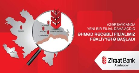 “Ziraat Bank Azərbaycan”-nın yeni Əhməd Rəcəbli filialı fəaliyyətə başladı!