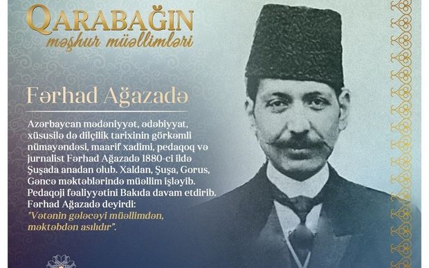 “Qarabağın məşhur müəllimləri” – Fərhad Ağazadə