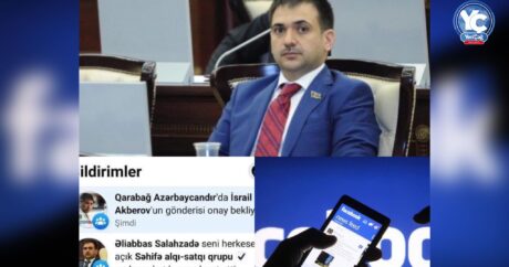 “Xəbər Çağı”: Deputat “Facebook”da səhifə alveri ilə məşğuldur? – Əliabbas Salahzadədən istifadəçilərə ŞOK DƏVƏT – VİDEO