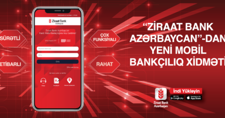 “Ziraat Bank Azerbaijan”  Mobil Bankçılıq tətbiqi artıq istifadənizdədir!