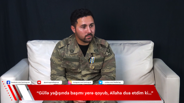 Qarabağ döyüşçüsü: “Güllə yağışında başımı yerə qoyub Allaha dua etdim ki…” – VİDEO