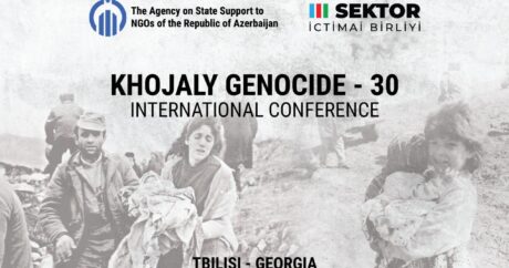 Tbilisidə “Xocalı soyqırımı-30 beynəlxalq konfrans” keçiriləcək – QHT Agentliyinin dəstəyi ilə