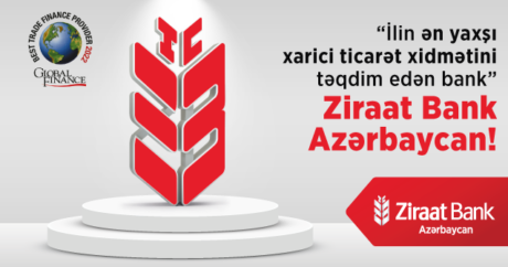 “Ziraat Bank Azərbaycan” Beynəlxalq nəşr tərəfindən ilin ən yaxşı xarici ticarət xidmətini təqdim edən bankı seçildi!