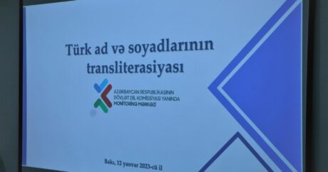 Türk ad və soyadlarının transliterasiya lüğəti hazırlanacaq
