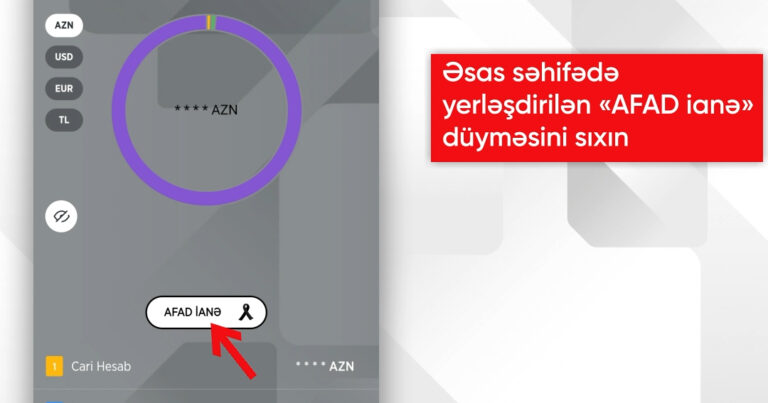 “Ziraat Bank Azərbaycan” Mobil Bankçılıq tətbiqi ilə Türkiyəyə dəstək olmaq daha da asanlaşdı – VİDEO