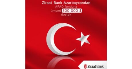 “Ziraat Bank Azərbaycan” Türkiyədə təbii fəlakətdən əziyyət çəkənlərə ümumi 500 000 ABŞ dolları ianə etdi!