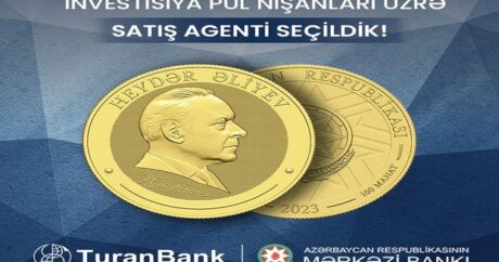 “TuranBank” Mərkəzi Bank tərəfindən investisiya pul nişanları üzrə satış agenti seçildi