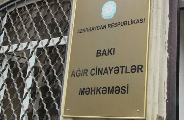 Bakı Ağır Cinayətlər Məhkəməsi köçürülür