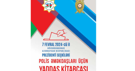 Prezident seçkiləri ilə əlaqədar “Polis əməkdaşları üçün yaddaş kitabçası” hazırlanıb – FOTO