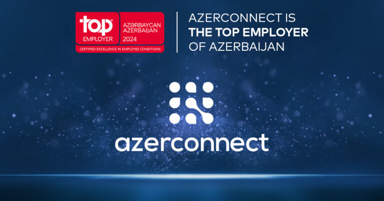 Azerconnect şirkəti Azərbaycanın ən yaxşı işəgötürəni seçildi