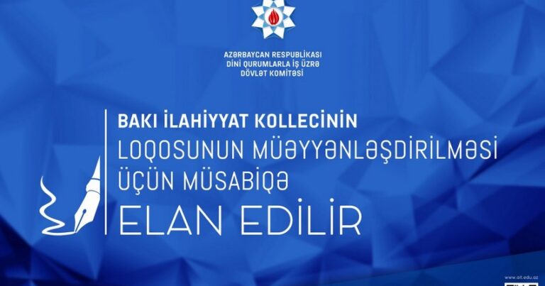 Bakı İlahiyyat Kollecinin loqosunun müəyyən edilməsi üçün müsabiqə elan olunur