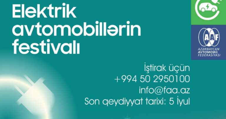 Azərbaycanda ilk dəfə Elektrik Avtomobillərin Festivalı keçiriləcək