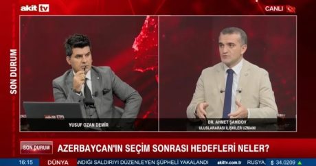 Əhməd Şahidov Türkiyə kanalına şərh etdi: Azərbaycanın seçkidən sonrakı hədəfləri nələrdir? – VİDEO