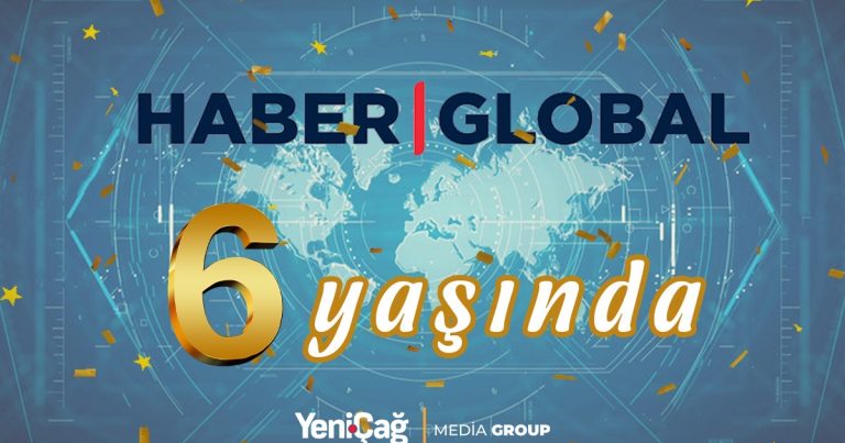 “Haber Global”ın 6 yaşı tamam olur