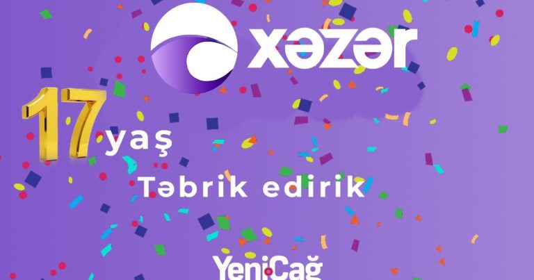 Bu gün “Xəzər” TV 17 yaşını qeyd edir