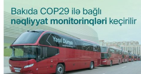 COP29-la bağlı nəqliyyat monitorinqləri yekunlaşdı