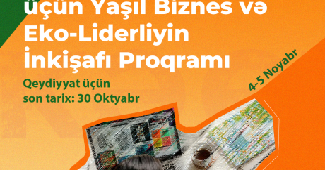 Lənkəranda qadın sahibkarlar üçün ‘’Yaşıl biznes və eko-liderliyin inkişafı” mövzusunda vörkşoplar keçiriləcək