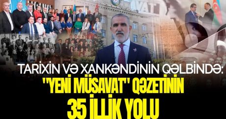 “Yeni Müsavat” qəzeti 35 yaşında – VİDEO