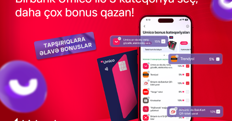 Birbank Umico kart sahibləri noyabr ayında daha çox qazanacaqlar