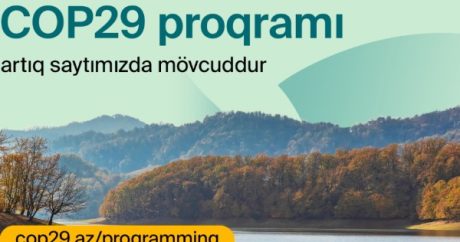 COP29 konfransının proqramı açıqlandı