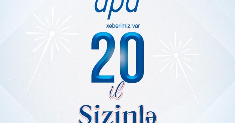 APA-nın 20 illik yubileyidir