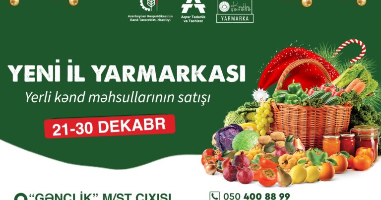 “Kənddən Şəhərə” Yeni il yarmarkası fəaliyyətə başladı