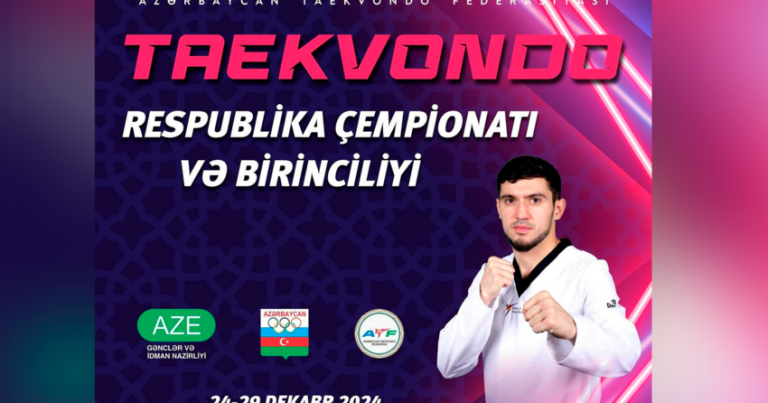 Taekvondo üzrə ölkə birinciliyi və Azərbaycan çempionatı keçiriləcək