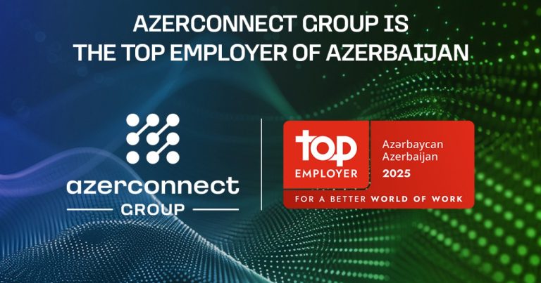 “Azerconnect Group” İKT sahəsində Azərbaycanın “Ən yaxşı işəgötürən” şirkəti seçildi