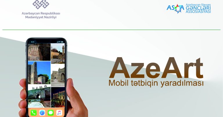 ASGA “AzeArt” adlı mobil tətbiq YARADACAQ