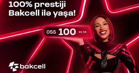 “Bakcell” yeni prestijli 100 seriyalı nömrələrini təqdim edir