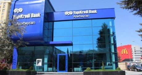 “Yapı Kredi Bank” Azərbaycanda müştərilərin ən çox şikayət etdiyi bank oldu – SİYAHI