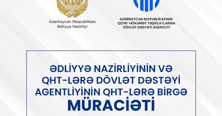 Ədliyyə Nazirliyinin və QHT-lərə Dövlət Dəstəyi Agentliyinin birgə müraciəti