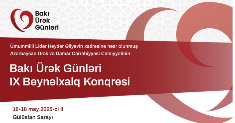 “Bakı Ürək Günləri” 9-cu Beynəlxalq Konqresi keçiriləcək